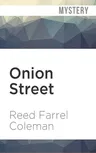 Onion Street: A Moe Prager Mystery