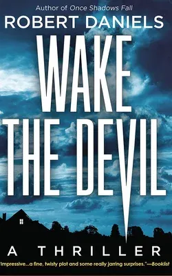 Wake the Devil: A Thriller