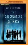 The Calculating Stars: A Lady Astronaut Novel