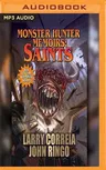 Monster Hunter Memoirs: Saints