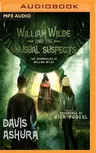 William Wilde and the Unusual Suspects