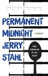 Permanent Midnight: A Memoir (20th Anniversary Edition)