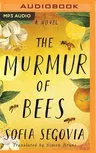 The Murmur of Bees