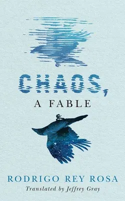 Chaos, a Fable