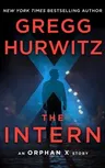 The Intern: An Orphan X Short Story