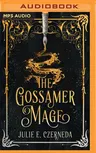 The Gossamer Mage