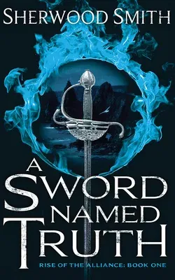 A Sword Named Truth