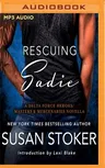 Rescuing Sadie: A Delta Force Heroes/Masters and Mercenaries Novella