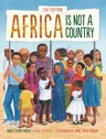 Africa Is Not a Country, 2nd Edition (Revised)