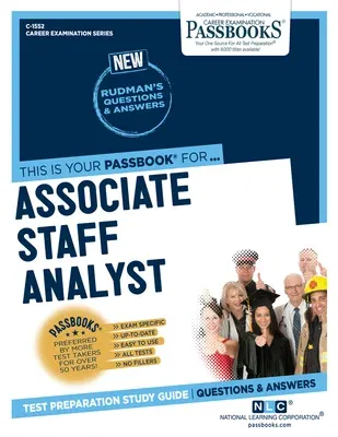 Associate Staff Analyst (C-1552): Passbooks Study Guidevolume 1552