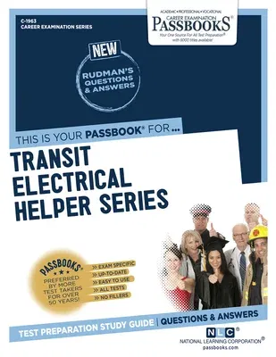 Transit Electrical Helper Series (C-1963): Passbooks Study Guidevolume 1963