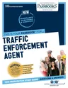 Traffic Enforcement Agent (C-2407): Passbooks Study Guidevolume 2407