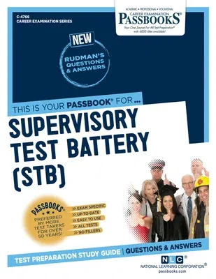 Supervisory Test Battery (STB) (C-4766): Passbooks Study Guide