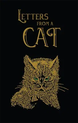 Letters from a Cat (Collector's Edition- The Old Mill Press)