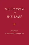 The Harvest and the Lamp