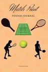 Match Point Tennis Journal