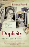 Duplicity: My Mothers' Secrets