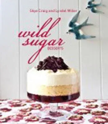 Wild Sugar Desserts