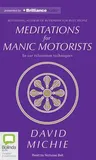 Meditations for Manic Motorists: In Car Relaxation Techniques