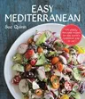 Easy Mediterranean: 100 Simply Delicious Recipes for the World's Healthiest Way to Eat