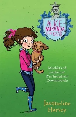 Alice-Miranda to the Rescue, 13