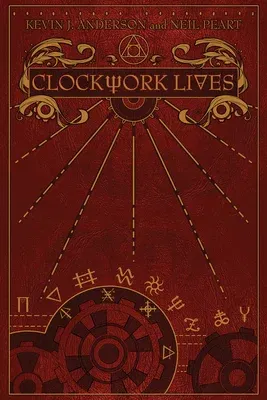 Clockwork Lives