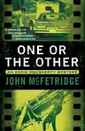 One or the Other: An Eddie Dougherty Mystery