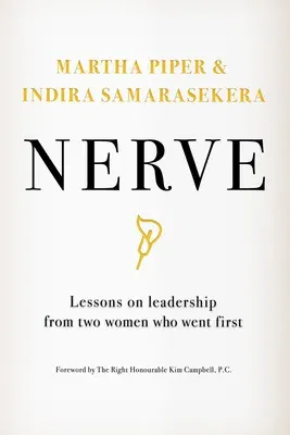 Nerve: Lessons on Leadership from Two Women Who Went First