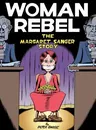 Woman Rebel: The Margaret Sanger Story