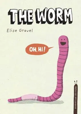 The Worm: The Disgusting Critters Series