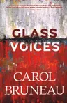 Glass Voices: 10th Anniversary Edition (Anniversary)