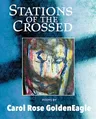 Stations of the Crossed