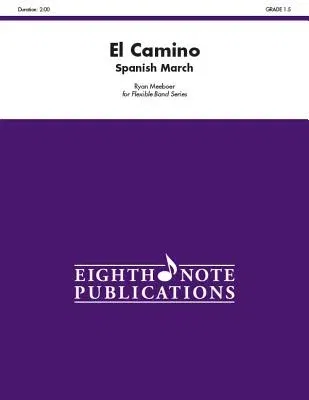 El Camino: Spanish March, Conductor Score & Parts