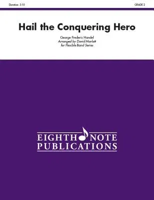 Hail the Conquering Hero: Conductor Score & Parts