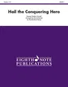 Hail the Conquering Hero: Conductor Score & Parts