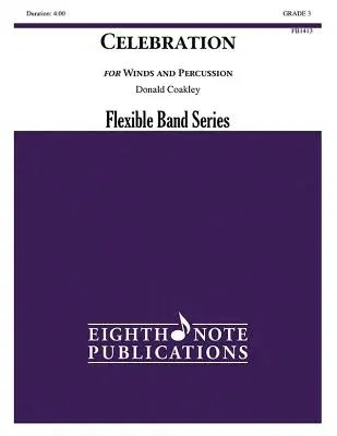 Celebration for Winds and Percussion: Conductor Score & Parts