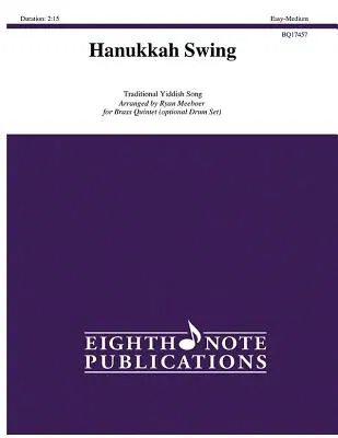 Hanukkah Swing: For Brass Quintet, Score & Parts