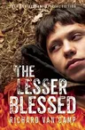 The Lesser Blessed (-20th Anniversary Special)