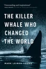 The Killer Whale Who Changed the World