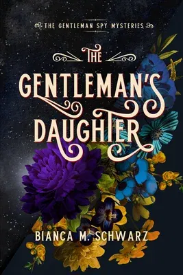 The Gentleman's Daughter: Volume 2