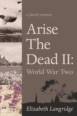 Arise the Dead II: World War Twovolume 15