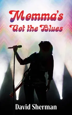 Momma's Got the Blues: Volume 196