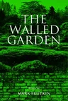 The Walled Garden: Volume 83