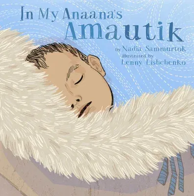 In My Anaana's Amautik (English)