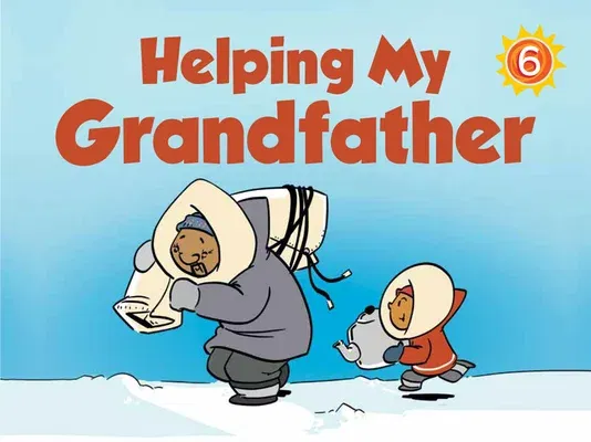 Helping My Grandfather: English Edition (English)