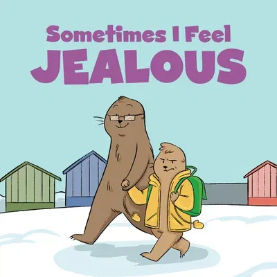 Sometimes I Feel Jealous: English Edition (English)