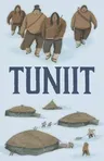 Tuniit: English Edition (English)