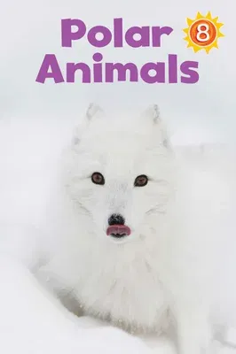 Polar Animals: English Edition (English)