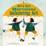 Mel and Mo's Marvelous Balancing ACT