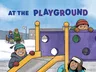 At the Playground: English Edition (English)